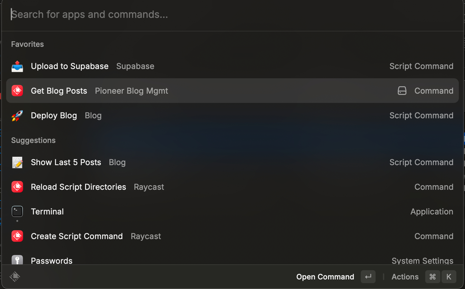 My Raycast home panel, with my new Get Blog Posts